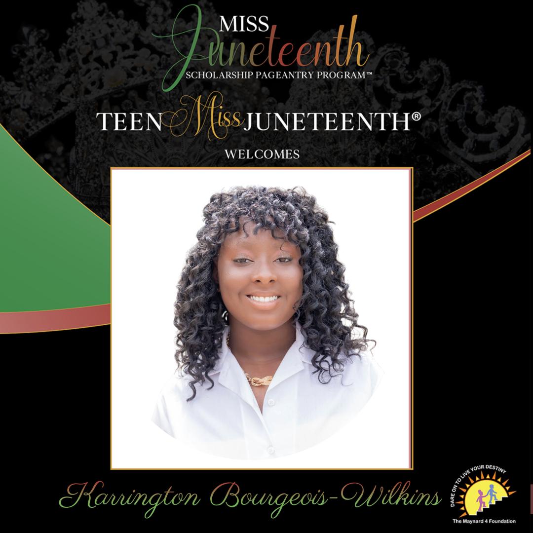 2023 Teen Miss Juneteenth America Participant - Karrington Bourgeosis  Wilkins