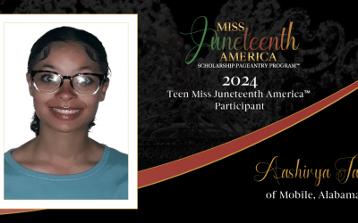 Meet Ms. Aashirya Tate, 2024 Teen Miss Juneteenth® America Participant