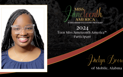 Meet Ms. Jaelyn Brown, 2024 Teen Miss Juneteenth® America Participant